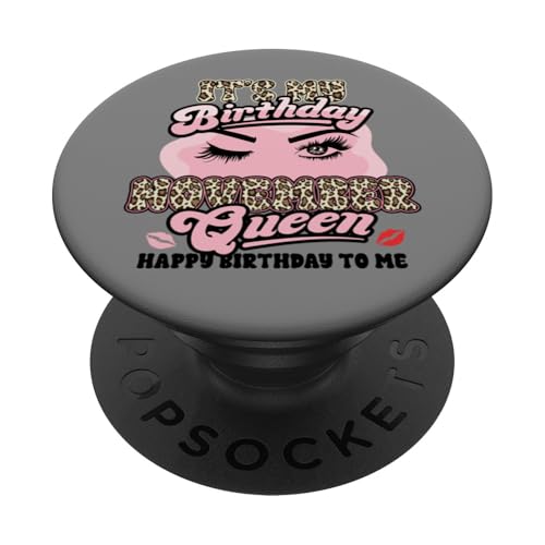 Alles Gute zum Geburtstag Mädchen geboren November Sassy PopSockets Klebender PopGrip von InGENIUS Birthday Queen Hemden & Geschenke