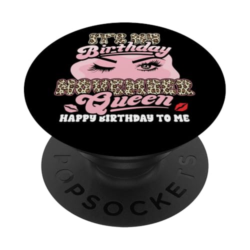 Alles Gute zum Geburtstag Mädchen geboren November Sassy PopSockets Klebender PopGrip Alles Gute zum Geburtstag Mädchen geboren November Sassy PopSockets Klebender PopGrip von InGENIUS Birthday Queen Hemden & Geschenke