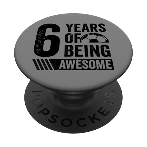 Fußball 6. Geburtstag Junge 6 Jahre alt Geschenk Awesome PopSockets Klebender PopGrip Fußball 6. Geburtstag Junge 6 Jahre alt Geschenk Awesome PopSockets Klebender PopGrip von InGENIUS Fußball Geburtstagsshirts & Geschenke