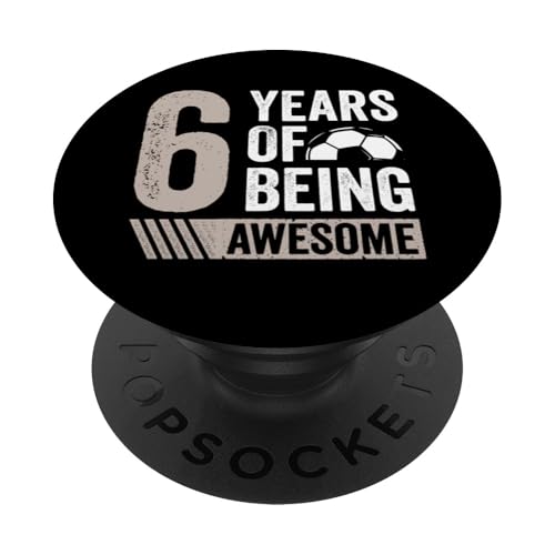 Fußball 6. Geburtstag Junge 6 Jahre alt Geschenk Awesome PopSockets Klebender PopGrip Fußball 6. Geburtstag Junge 6 Jahre alt Geschenk Awesome PopSockets Klebender PopGrip von InGENIUS Fußball Geburtstagsshirts & Geschenke