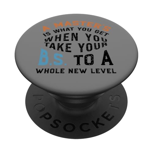 Lustige Master-Abschlussfeier Nehmen Sie Ihren BS PopSockets Klebender PopGrip Lustige Master-Abschlussfeier Nehmen Sie Ihren BS PopSockets Klebender PopGrip von InGENIUS Graduation Shirts & Geschenke