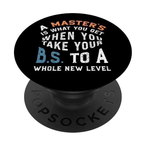 Lustige Master-Abschlussfeier Nehmen Sie Ihren BS PopSockets Klebender PopGrip Lustige Master-Abschlussfeier Nehmen Sie Ihren BS PopSockets Klebender PopGrip von InGENIUS Graduation Shirts & Geschenke