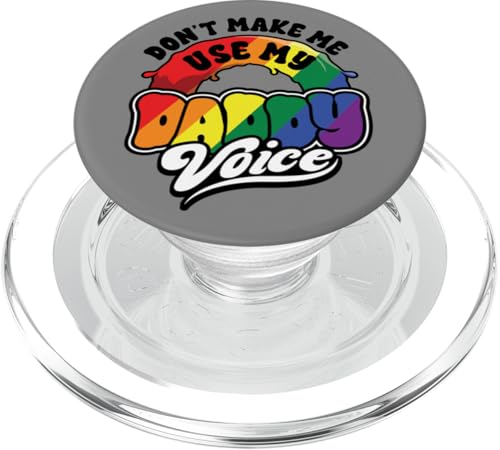 LGBT Homosexuell Stolz Monat Dont Make Me Use My Daddy PopSockets PopGrip für MagSafe LGBT Homosexuell Stolz Monat Dont Make Me Use My Daddy PopSockets PopGrip für MagSafe von InGENIUS LGBTQ Shirts & Geschenke