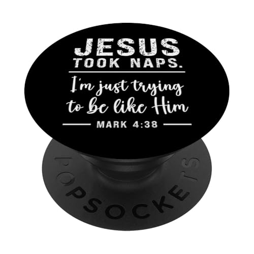 Lustige christliche Jesus Took Naps Be Like Christ PopSockets Klebender PopGrip von InGENIUS Religiöse Hemden & Geschenke
