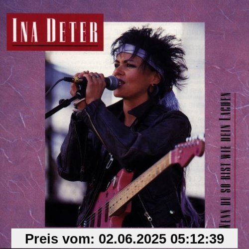 Wenn Du so bist wie dein Lachen von Ina Deter