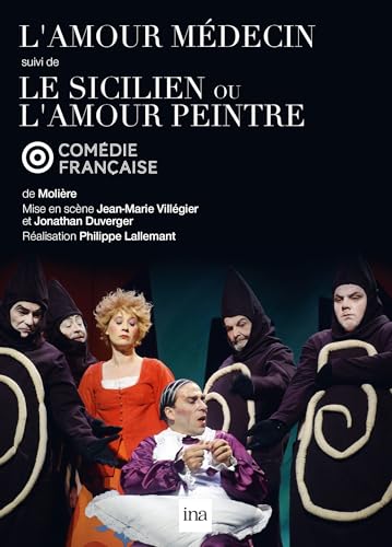 L'amour medecin ; le sicilien ou l'amour peintre [FR Import] von Ina