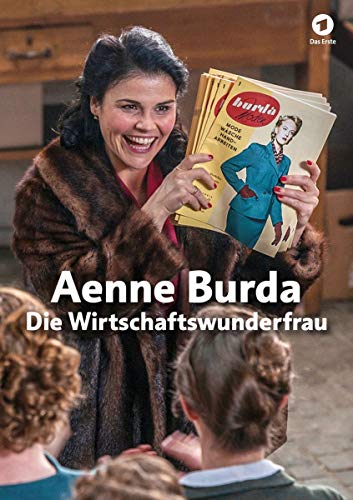 Aenne Burda - Die Wirtschaftswunderfrau von Inakustik