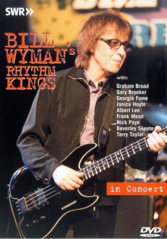 Bill Wyman's Rhythm Kings: In Concert [DVD] [2001] von Inakustik