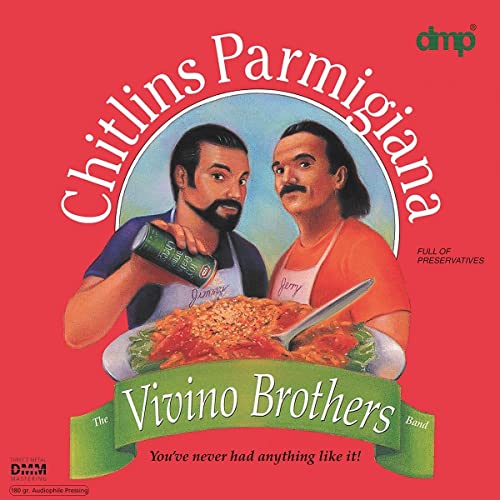 Chitlins Parmigiana [Vinyl LP] von Inakustik