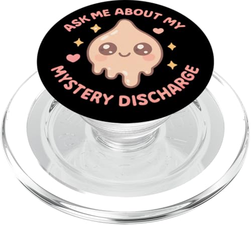 Ask Me About My Mystery Discharge Women's Peinlich PopSockets PopGrip für MagSafe Ask Me About My Mystery Discharge Women's Peinlich PopSockets PopGrip für MagSafe von Inappropriate Humor Co.