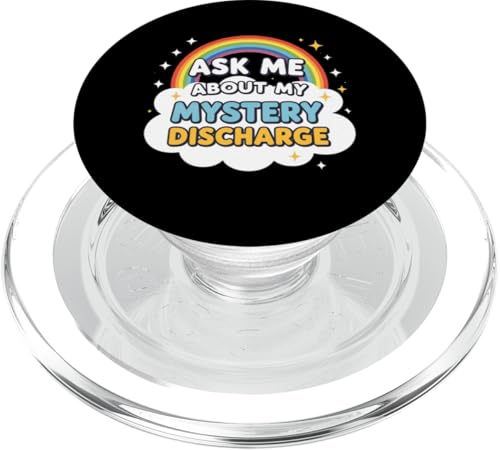 Ask Me About My Mystery Discharge Women's Peinlich PopSockets PopGrip für MagSafe Ask Me About My Mystery Discharge Women's Peinlich PopSockets PopGrip für MagSafe von Inappropriate Humor Co.