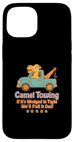 Camel Towing Vulgar Raunchy Lustiges Kamelschleppen für Herren Hülle für iPhone 15 Camel Towing Vulgar Raunchy Lustiges Kamelschleppen für Herren Hülle für iPhone 15 von Inappropriate Humor Co.