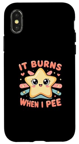 It Burns When I Pee Funny Sarcastic Raunchy Peinlich Hülle für iPhone X/XS It Burns When I Pee Funny Sarcastic Raunchy Peinlich Hülle für iPhone X/XS von Inappropriate Humor Co.