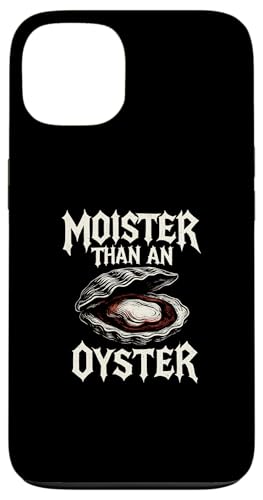 Moister Than An Oyster Vulgar Raunchy Damen Erwachsene Hülle für iPhone 13 Moister Than An Oyster Vulgar Raunchy Damen Erwachsene Hülle für iPhone 13 von Inappropriate Humor Co.