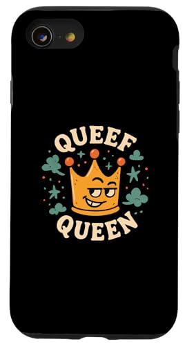 Queef Queen Damen Vulgar Crazy Peinlich Raunchy Hülle für iPhone SE (2020) / 7 / 8 von Inappropriate Humor Co.