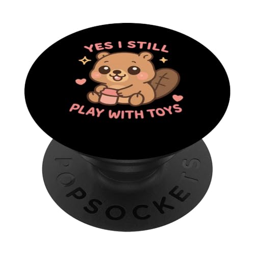 Yes I Play With Toys Raunchy Vulgar Women's Peinlich PopSockets Klebender PopGrip Yes I Play With Toys Raunchy Vulgar Women's Peinlich PopSockets Klebender PopGrip von Inappropriate Humor Co.