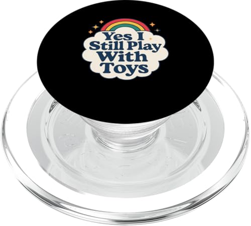 Yes I Play With Toys Raunchy Vulgar Women's Peinlich PopSockets PopGrip für MagSafe Yes I Play With Toys Raunchy Vulgar Women's Peinlich PopSockets PopGrip für MagSafe von Inappropriate Humor Co.