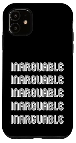 Unstreitbar Hülle für iPhone 11 Unstreitbar Hülle für iPhone 11 von Inarguable Apparel