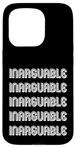 Unstreitbar Hülle für iPhone 15 Pro Unstreitbar Hülle für iPhone 15 Pro von Inarguable Apparel