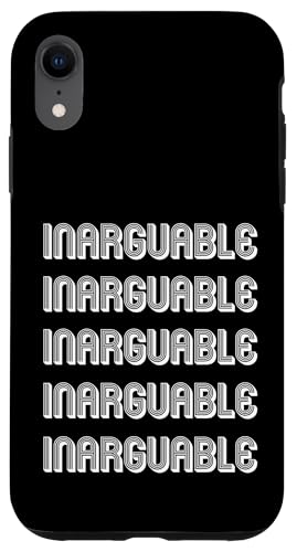 Unstreitbar Hülle für iPhone XR Unstreitbar Hülle für iPhone XR von Inarguable Apparel