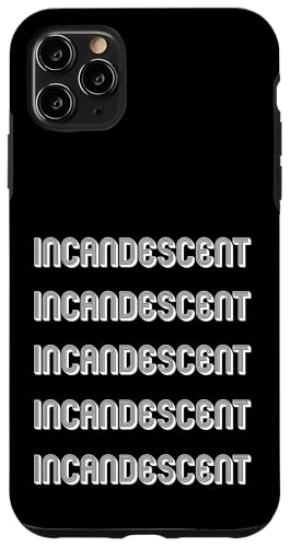 Glühlampe Hülle für iPhone 11 Pro Max Glühlampe Hülle für iPhone 11 Pro Max von Incandescent Apparel