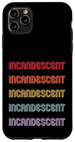 Glühlampe Hülle für iPhone 11 Pro Max Glühlampe Hülle für iPhone 11 Pro Max von Incandescent Apparel