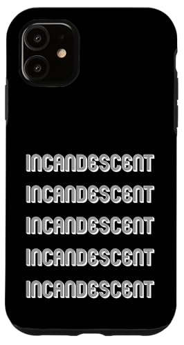 Glühlampe Hülle für iPhone 11 Glühlampe Hülle für iPhone 11 von Incandescent Apparel