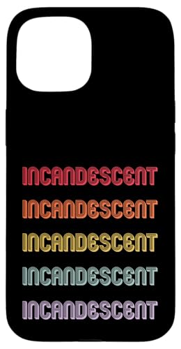 Glühlampe Hülle für iPhone 15 Glühlampe Hülle für iPhone 15 von Incandescent Apparel