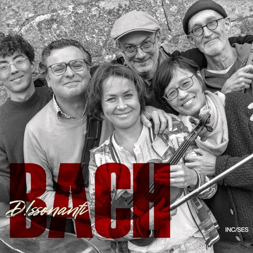 Bach D!ssonanti von INCISES-OUTHERE
