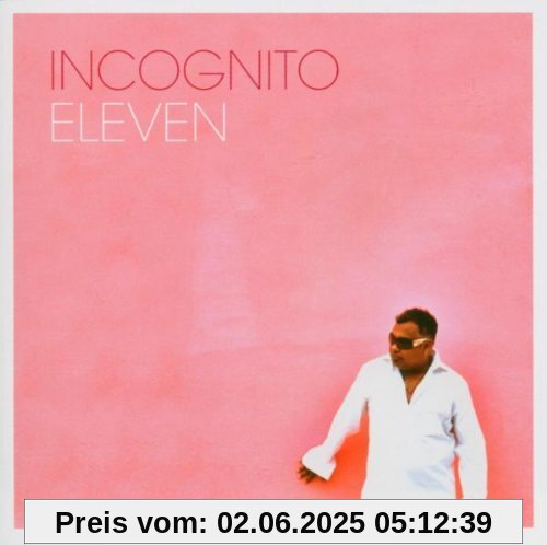 Eleven Eleven von Incognito