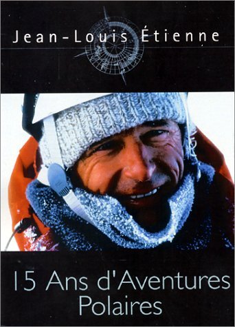 Jean-Louis Étienne, 15 ans d'aventures polaires - Édition 2 DVD [FR Import] von Inconnu