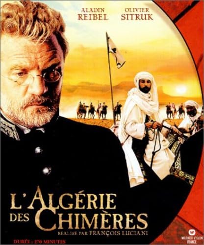 "L'Algerie des Chimeres" Frankreich, 2 DVD (2001) , Laufzeit 290' von Inconnu