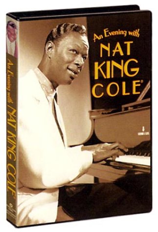 NAT KING COLE-AN EVENING WITH -DVD NAT KING COLE-AN EVENING WITH -DVD von Inconnu