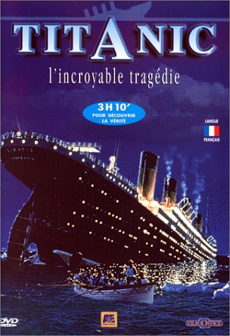 Titanic : L'Incroyable tragédie - DVD double Titanic : L'Incroyable tragédie - DVD double von Inconnu