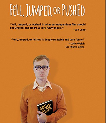 Fell, Jumped, or Pushed [Blu-ray] von Indie Rights