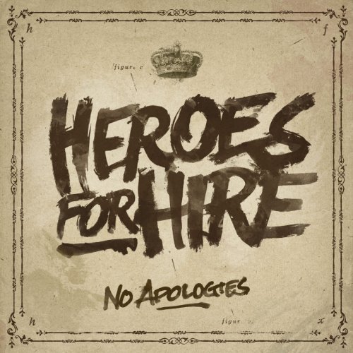 Heroes For Hire - No Apologies +Bonus [Japan CD] EKRM-1235 von Indies Japan