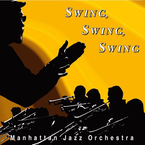Manhattan Jazz Orchestra - Swing Swing Swing [Japan CD] VACM-7075 von Indies Japan