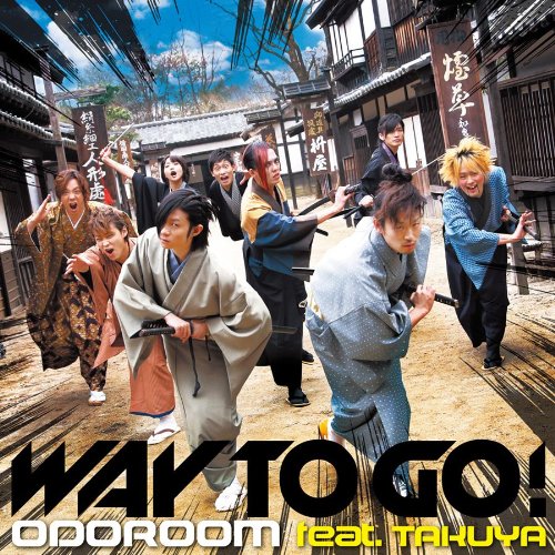 Odoroom Feat. Takuya - Way To Go! (Type A) [Japan CD] ODORM-100007 von Indies Japan