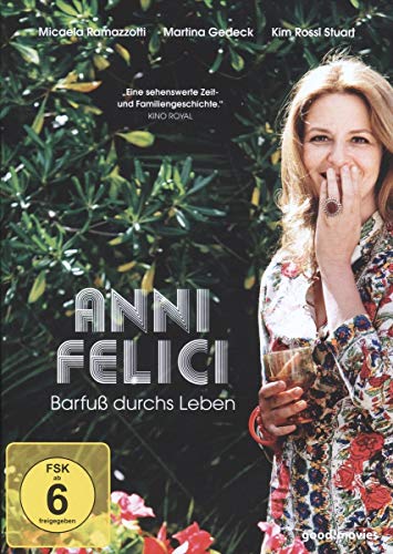 Anni felici - Barfuß durchs Leben von Indigo