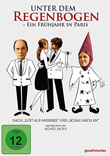 Unter dem Regenbogen - Ein Frühjahr in Paris von Indigo