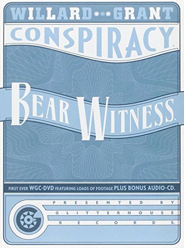 Willard Grant Cospiracy - Bear Witness (+ CD) [2 DVDs] von Indigo