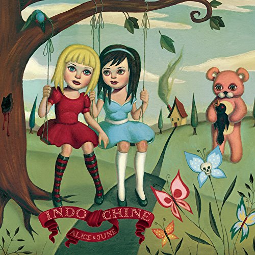 Indochine - Alice & June Indochine - Alice & June von Indochine Records