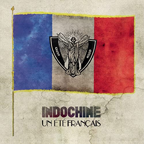 Un Ete Francais Un Ete Francais von Indochine Records