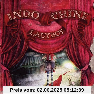 Ladyboy Ladyboy von Indochine
