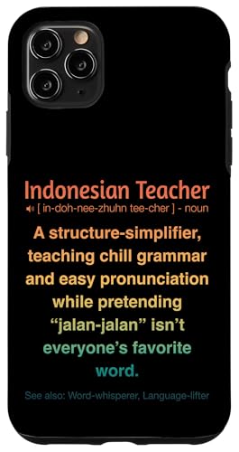 Indonesischer Lehrer Hülle für iPhone 11 Pro Max von Indonesian Teacher Gifts & Tees