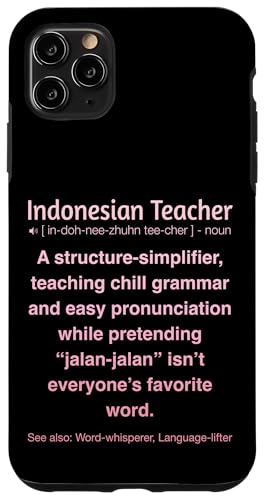 Indonesischer Lehrer Hülle für iPhone 11 Pro Max von Indonesian Teacher Gifts & Tees