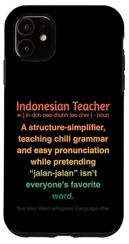 Indonesischer Lehrer Hülle für iPhone 11 von Indonesian Teacher Gifts & Tees