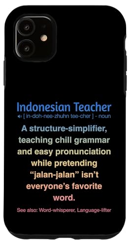 Indonesischer Lehrer Hülle für iPhone 11 von Indonesian Teacher Gifts & Tees