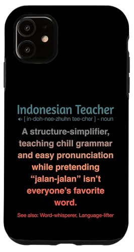 Indonesischer Lehrer Hülle für iPhone 11 Indonesischer Lehrer Hülle für iPhone 11 von Indonesian Teacher Gifts & Tees