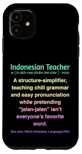 Indonesischer Lehrer Hülle für iPhone 11 von Indonesian Teacher Gifts & Tees